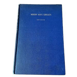 Modern Mans Conflicts The Creative Challenge of a Global Society Hardcover RARE